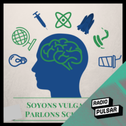 Logo de l'émission soyons vulgaires parlons sciences