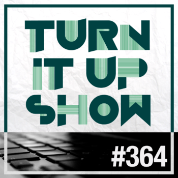 Logo de l'émission turn it up show 364