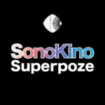 SonoKino : Superpoze