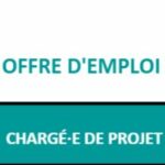 Offre d’emploi : Chargé·e de projet
