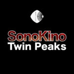 SonoKino : un été à Twin Peaks