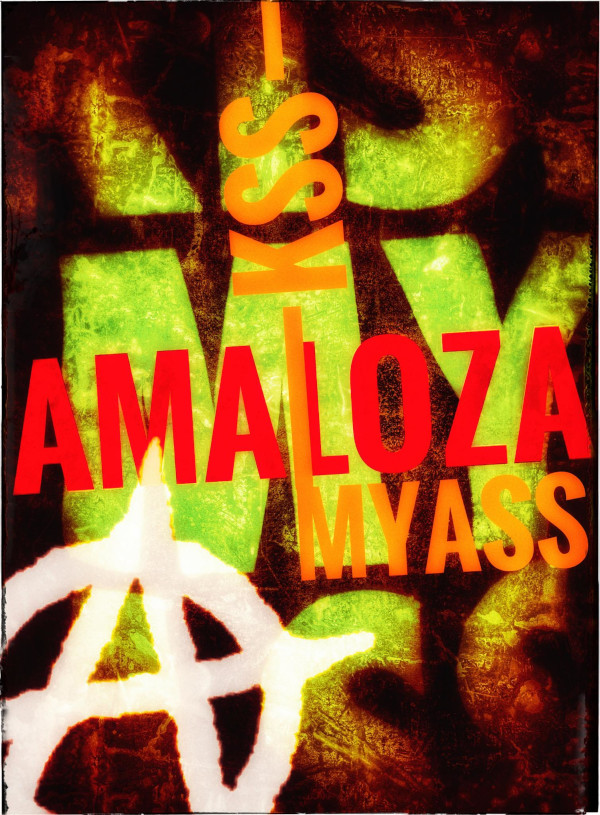 KISS MY ASS AMALOZA